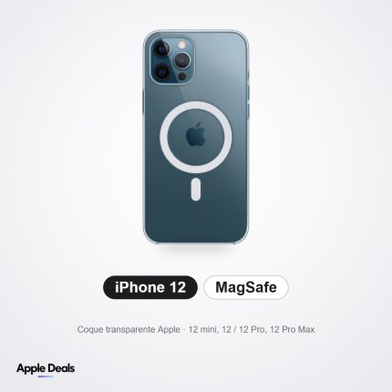 Coque transparente iPhone 12, 12 mini, 12 Pro, 12 Pro Max — MagSafe — Prix Maroc — AppleDeals