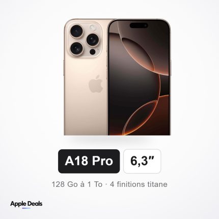 iPhone 16 Pro, puce A18 Pro, écran 6,3 pouces, titane — AppleDeals Maroc