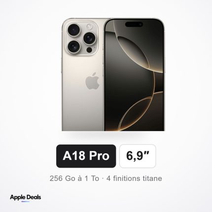 iPhone 16 Pro Max, puce A18 Pro, écran 6,9 pouces, titane — AppleDeals Maroc