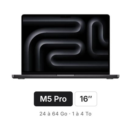 MacBook Pro 16 pouces puce Apple M5 Pro — 24 à 64 Go de mémoire unifiée, 1 à 4 To de stockage — AppleDeals Maroc
